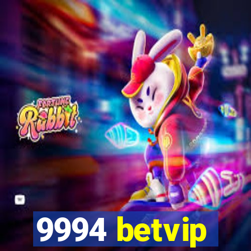 9994 betvip