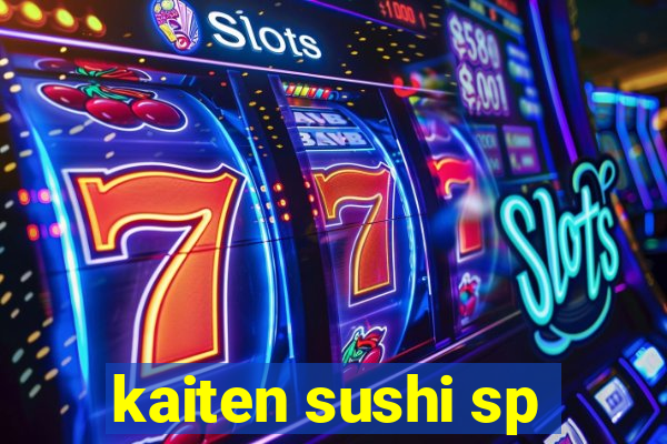 kaiten sushi sp