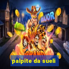 palpite da sueli