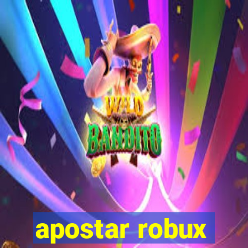 apostar robux