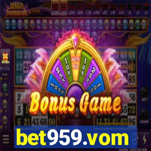 bet959.vom