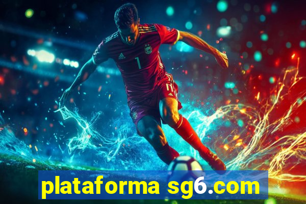 plataforma sg6.com