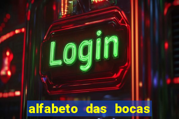 alfabeto das bocas para imprimir pdf