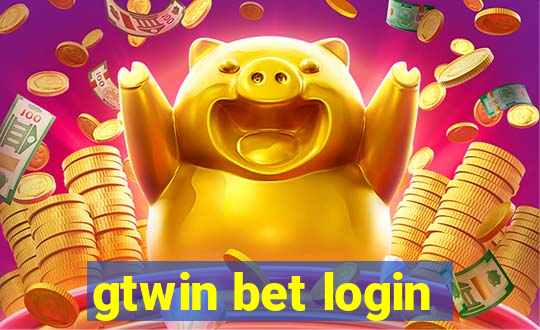 gtwin bet login