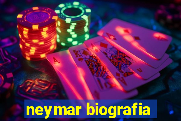 neymar biografia