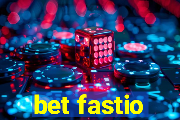 bet fastio