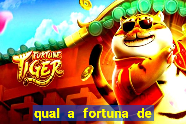 qual a fortuna de mari maria