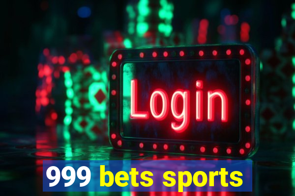 999 bets sports