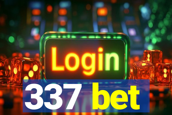 337 bet