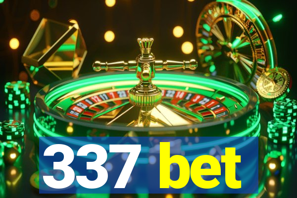 337 bet