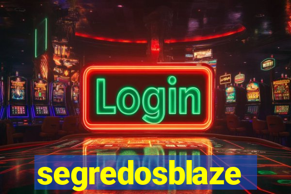 segredosblaze