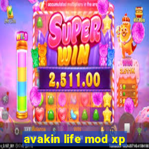 avakin life mod xp