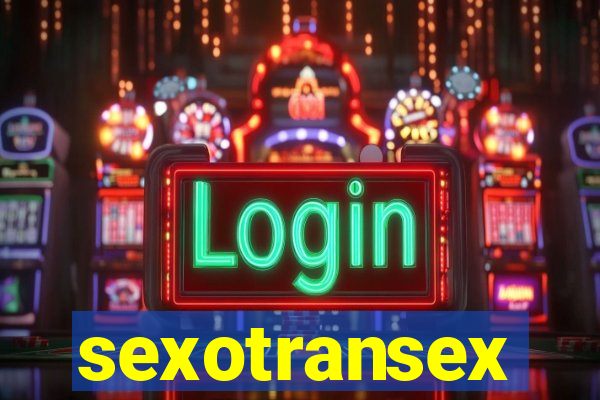 sexotransex