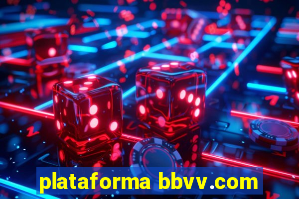 plataforma bbvv.com