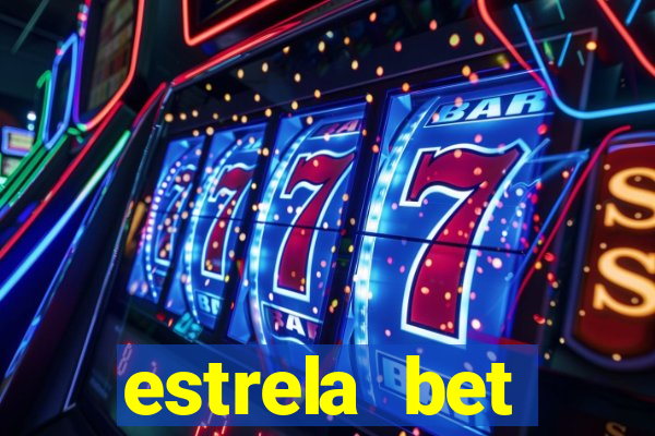 estrela bet horarios pagantes