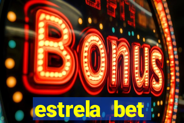 estrela bet horarios pagantes