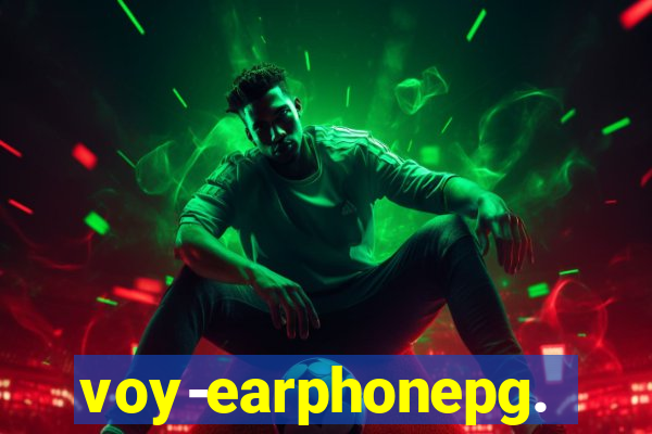 voy-earphonepg.com