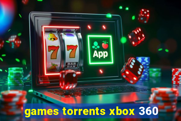 games torrents xbox 360