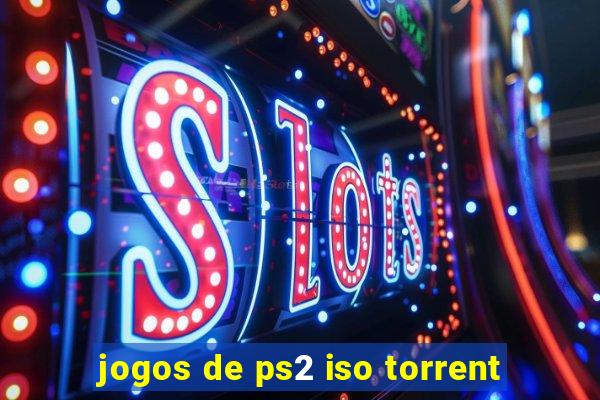 jogos de ps2 iso torrent