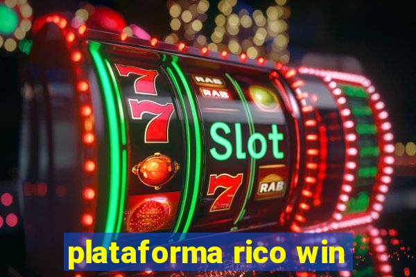 plataforma rico win