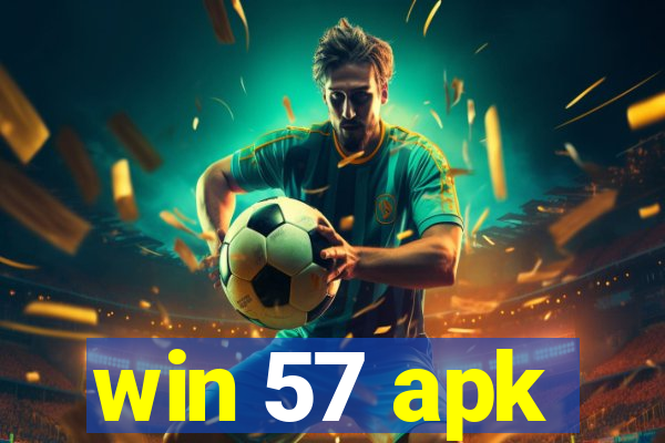 win 57 apk