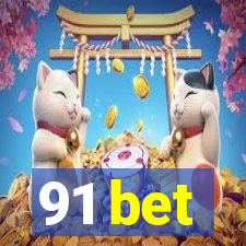 91 bet