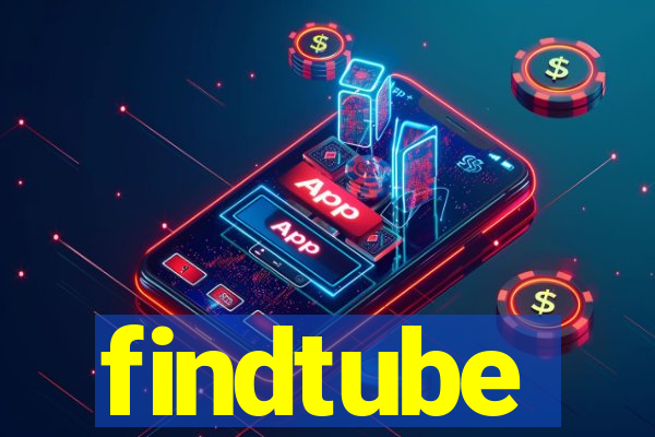 findtube