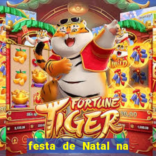 festa de Natal na escola temas