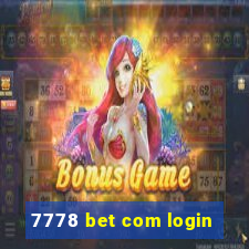 7778 bet com login