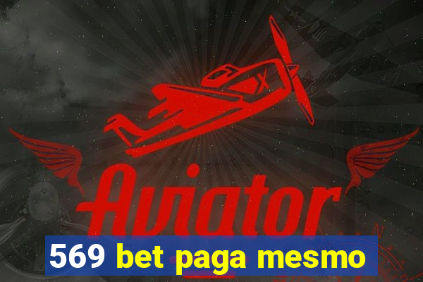 569 bet paga mesmo