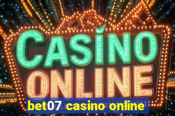 bet07 casino online