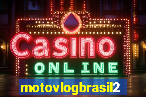 motovlogbrasil2