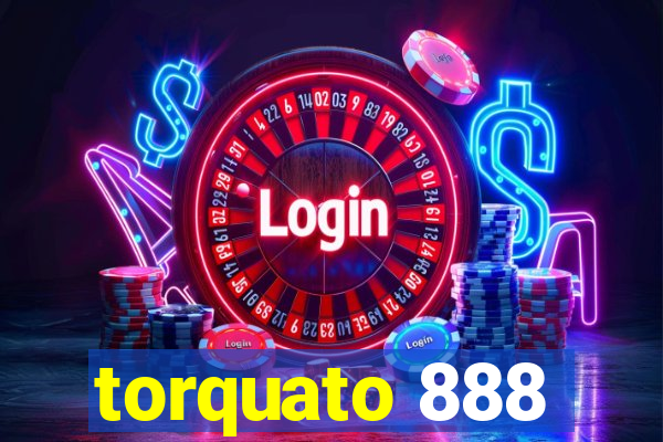 torquato 888