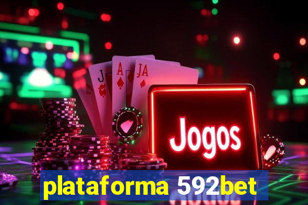 plataforma 592bet