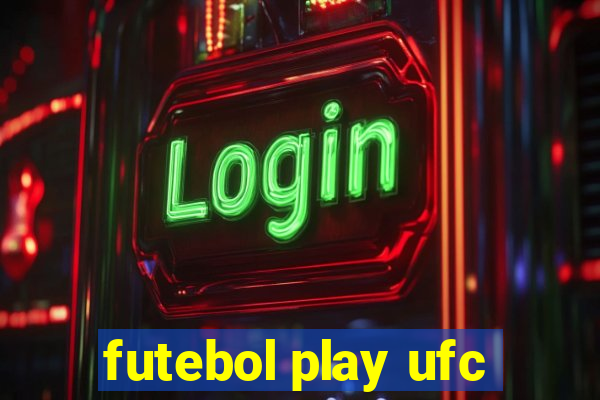 futebol play ufc