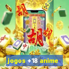 jogos +18 anime