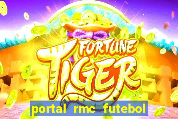 portal rmc futebol ao vivo