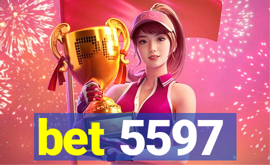 bet 5597