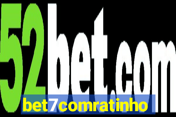 bet7comratinho