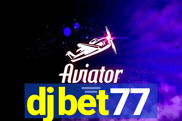 djbet77