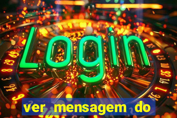 ver mensagem do bingo da amizade