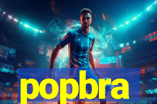 popbra