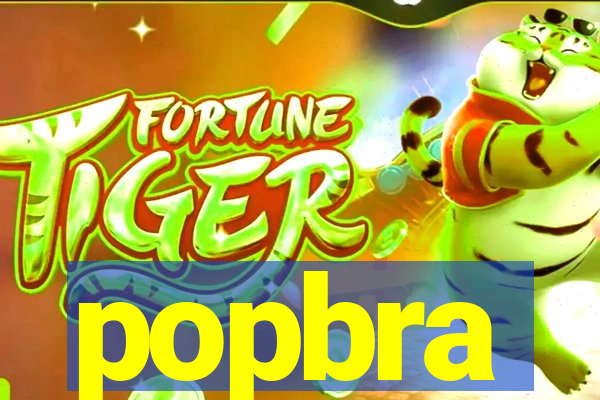 popbra