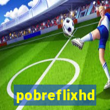 pobreflixhd