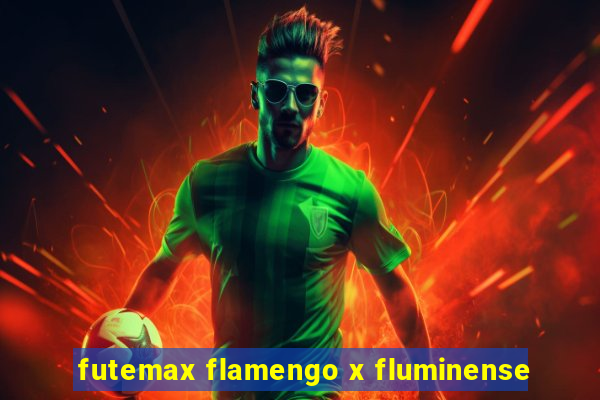 futemax flamengo x fluminense