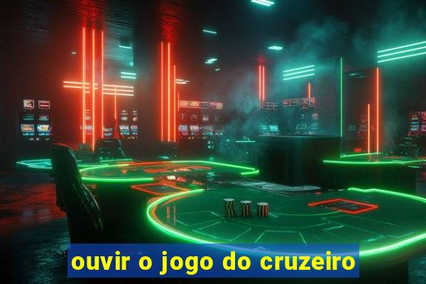 ouvir o jogo do cruzeiro