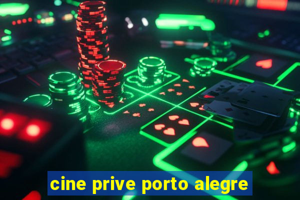 cine prive porto alegre