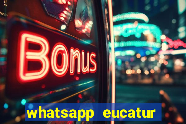 whatsapp eucatur porto velho