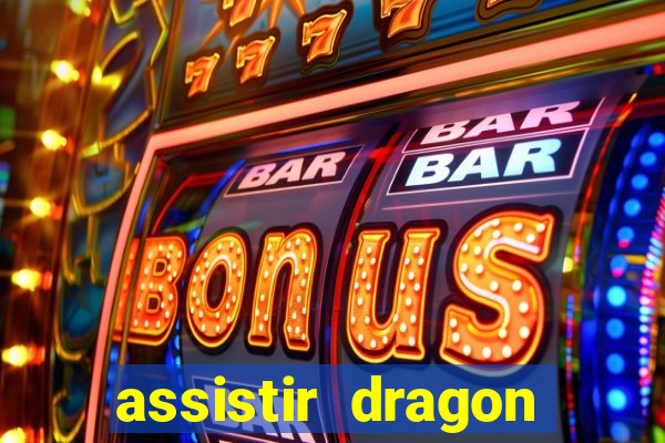 assistir dragon ball super gratis