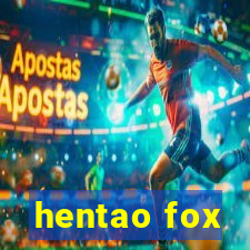 hentao fox